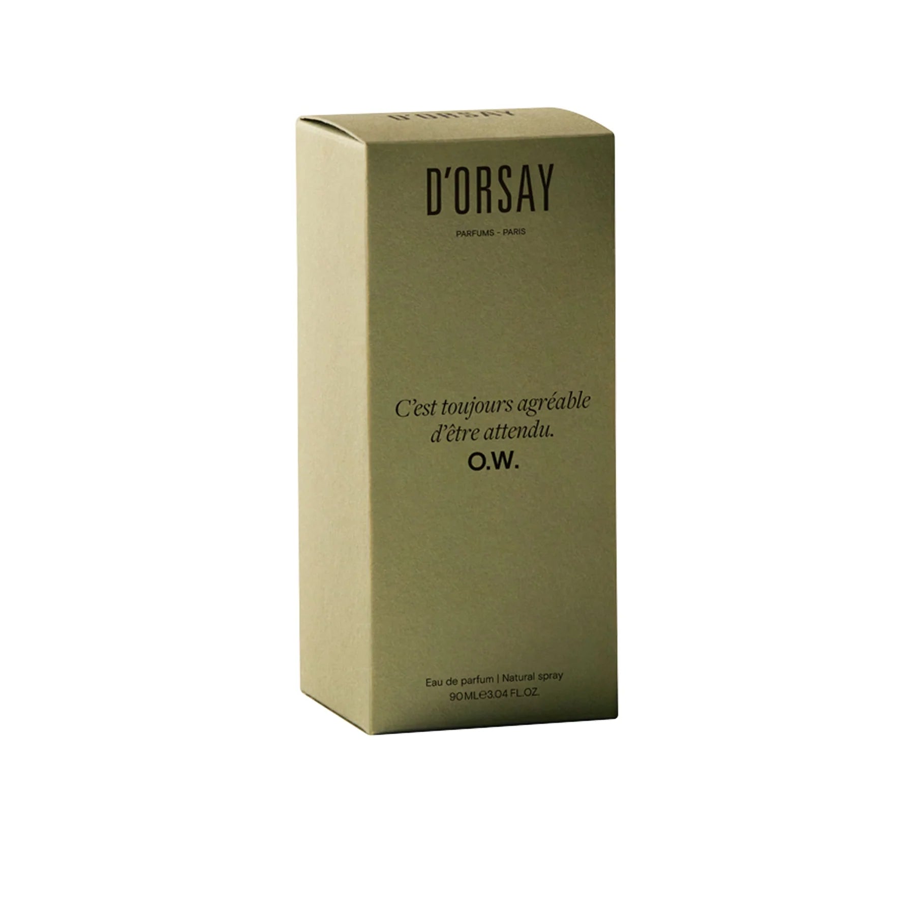 O.W. C'est toujours agréable d'être attendu -D'Orsay Paris